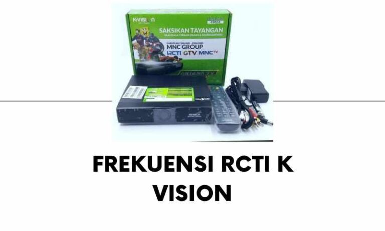 Frekuensi RCTI K Vision