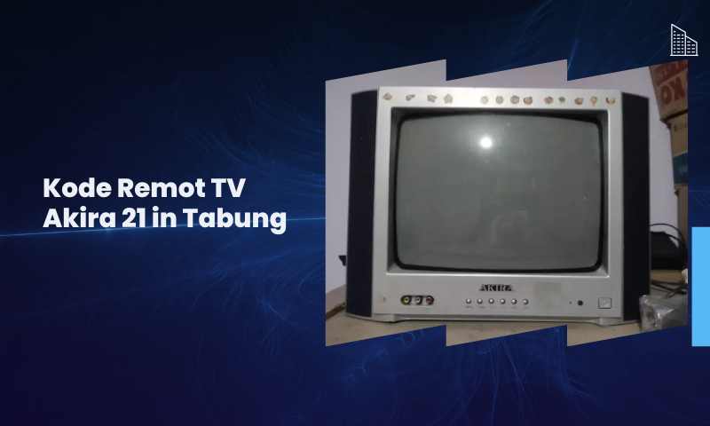 Kode Remot TV Akira 21 in Tabung