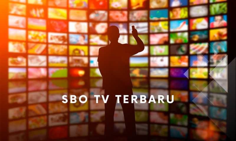 SBO TV Terbaru